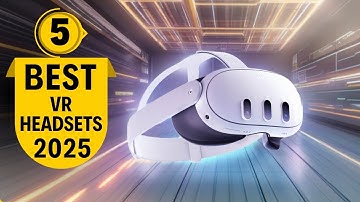 Top 5 BEST VR Headsets in 2025