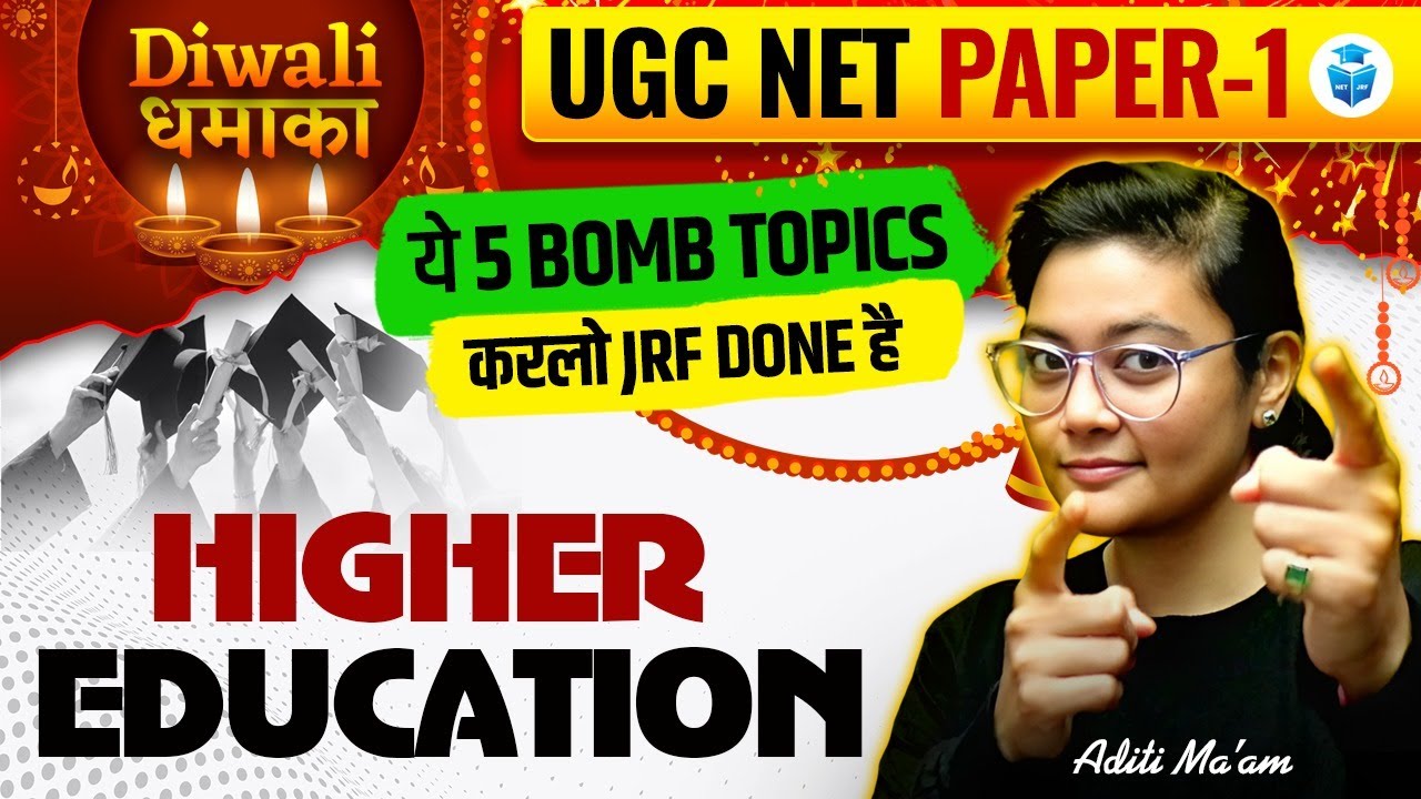 UGC NET Paper 1 Higher Education 5 Most Imp Topics | Diwali Special JRFAdda