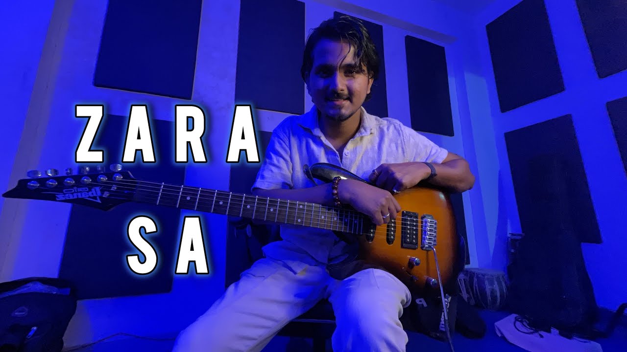 Zara Sa | Guitar Cover | Kk | Praful Khapekar