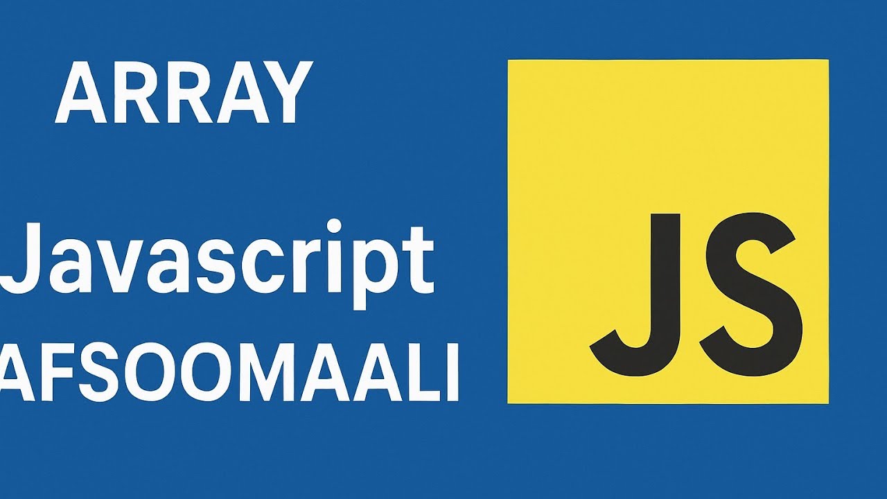 014 : Array - Javascript || Af Soomaali - YouTube