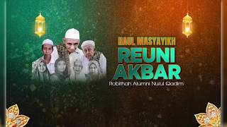 Download Lagu 🔴LIVE HAUL MASYAYIKH \u0026 REUNI AKBAR ( ROBANI ) PONDOK PESANTREN NURUL QADIM MP3