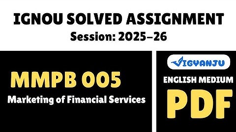 IGNOU MMPB 005 Solved Assignment 2025-26 Pdf Download | IGNOU MBA Solved Assignment 2025-26