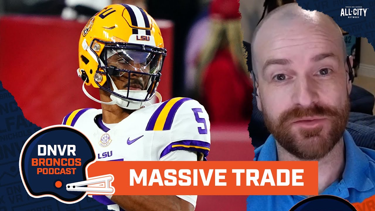 is-a-massive-denver-broncos-trade-in-the-works-to-land-jayden-daniels