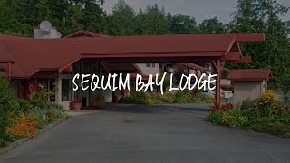 Sequim Bay Lodge Review - Sequim , United States of America