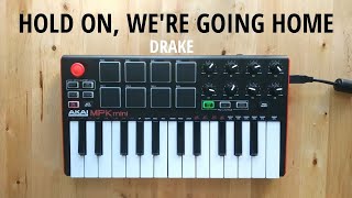 Download lagu Hold on, We're Going Home - Drake ft. Majid Jordan [INSTRUMENTAL]   FLP