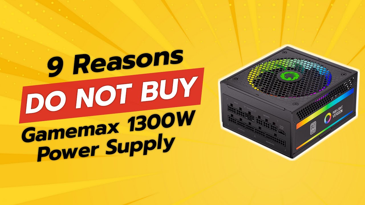 DON'T BUY Gamemax 1300W Power Supply BEFORE WATCHING THIS VIDEO! 🚫⚡️ (9 Reasons)