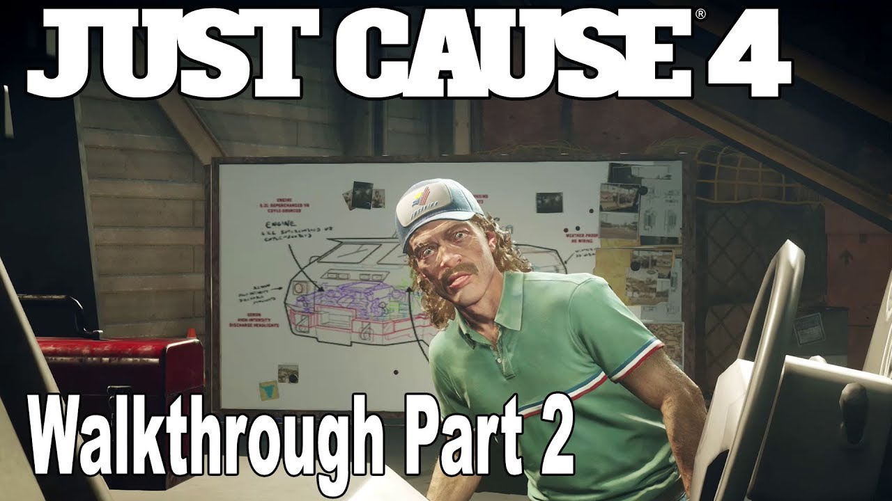 Just Cause 4 - Walkthrough Part 2 [HD 1080P]