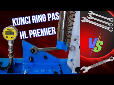 Perbandingan Kekuatan Kunci Ring Pas HL Premier VS Si Ijo