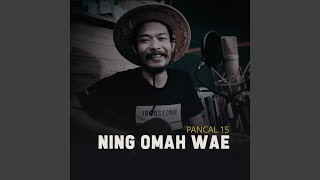 Ning Omah Wae