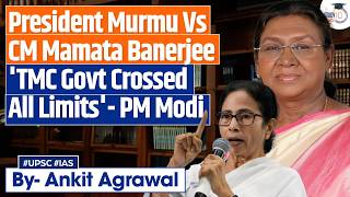 President Murmu Flags Protocol Lapse During Wb Visit Mamata Responds Ankit Agrawal Study Iq