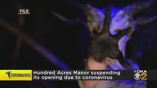 Hundred Acres Manor Suspending Opening
