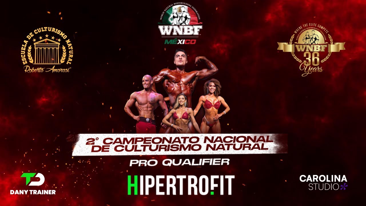 WNBF MÉXICO 2025 | 2° Campeonato Nacional Pro Qualifier - YouTube