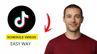 How to Schedule TikTok Videos (EASY WAY 2026) Update