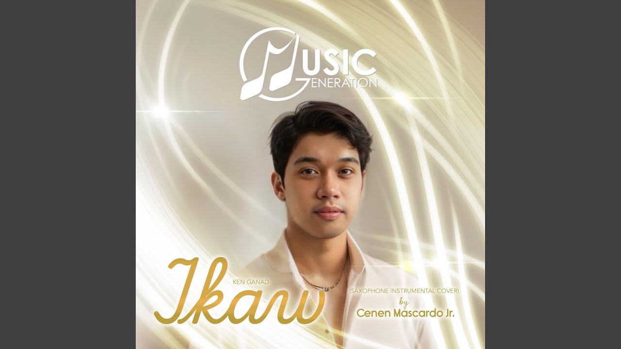 Ikaw (A cover by Cenen Mascardo, Jr./ Music Generation)