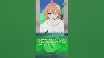 Ra mắt vừa được 3 tháng, siêu tân binh Gacha của một “ông lớn” đã bị khai tử