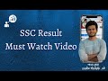 SSC Result-Must Watch Video