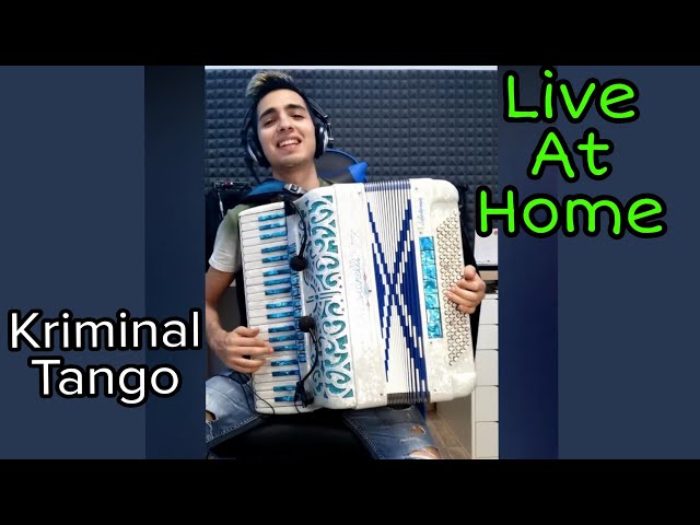 Kriminal Tango (Live At Home) fisarmonica Antonio Tanca TANGO class=