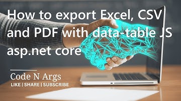 How to export Excel, CSV and PDF with Datatable JS asp.net core| copy and print data from datatable
