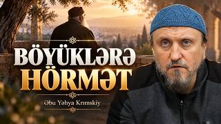 Böyüklərə Hörmət Əbu Yəhya Krımskiy