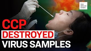 Chinese Communist Party Admits Destroying Virus Samples | CCP Virus | COVID-19 | Coronavirus