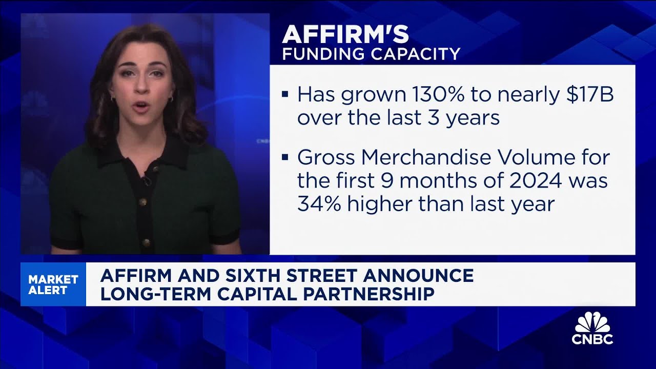 Affirm Reaches $4 Billion Investment Deal With Sixth Street. Buy now, pay later company Affirm strikes $4 billion loan deal with