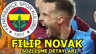 Filip Novak İle Anlaşmaya Varildi Haberleri̇ Gündeme Geldi̇ İşte Konuşulan Sözleşme Detaylari