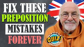 Famous Stop Using Prepositions Wrong! 🚨 Fix These Mistakes Today + Quiz Wealth