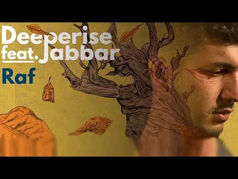 Deeperise \u0026 Jabbar - RAF ( Extended Mix )