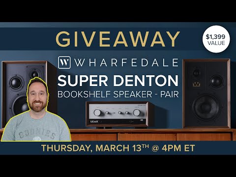 Wharfedale Super Denton Speaker Giveaway Livestream