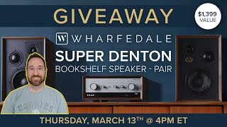 Wharfedale Super Denton Speaker Giveaway Livestream