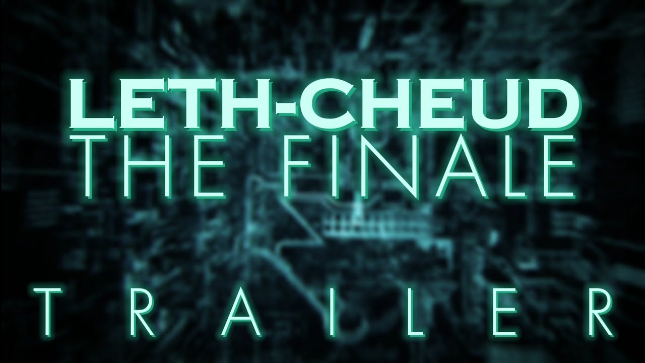 Leth-Cheud's Final Countdown || Trailer || - YouTube
