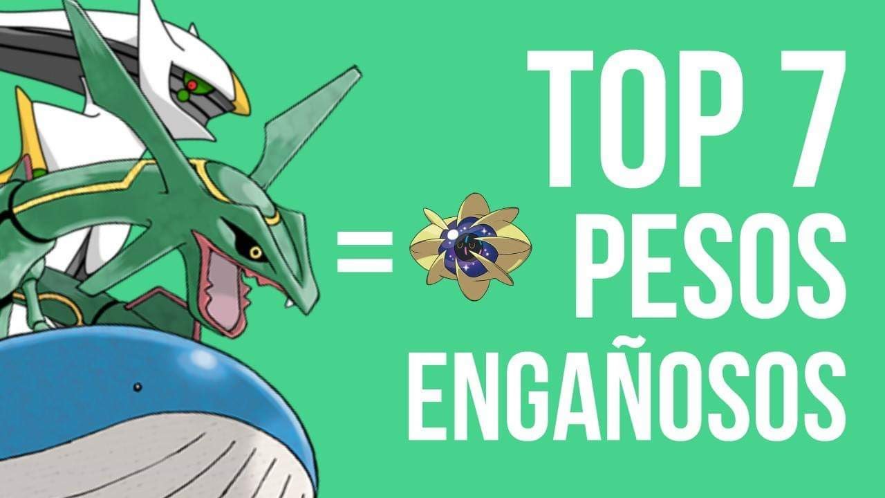 TOP 7: Pokémon de pesos engañosos