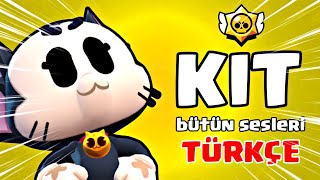 KIT BÜTÜN SESLERİ TÜRKÇE ANLAMI - Brawl Stars #starrtoon