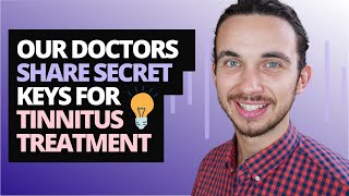 Our Doctors Share Secret Keys For Tinnitus Treatment Ear Doctor Shares Tips For Tinnitus Relief
