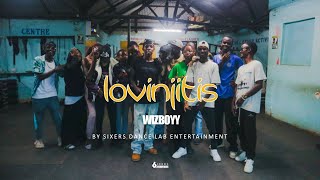 Wizboyy Ofuasia - Lovinjitis Ft.  Teeyah [Official Dance Video] Sixers Dance Lab Ent