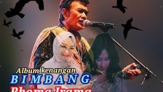 BIMBANG-Rhoma irama lagu nostalgia@andhikasby