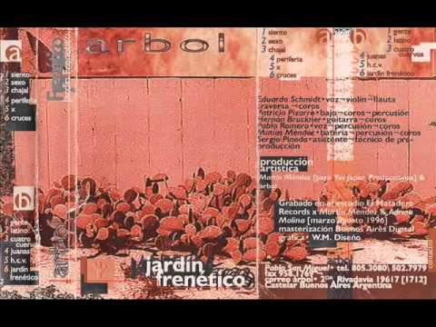Árbol — Arbol   Jardin Frenetico (1996)