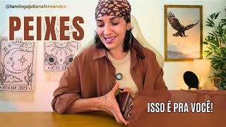 ♓ PEIXES 😳 VOCÊ PRECISA OUVIR ESSA MENSAGEM HOJE! 💥