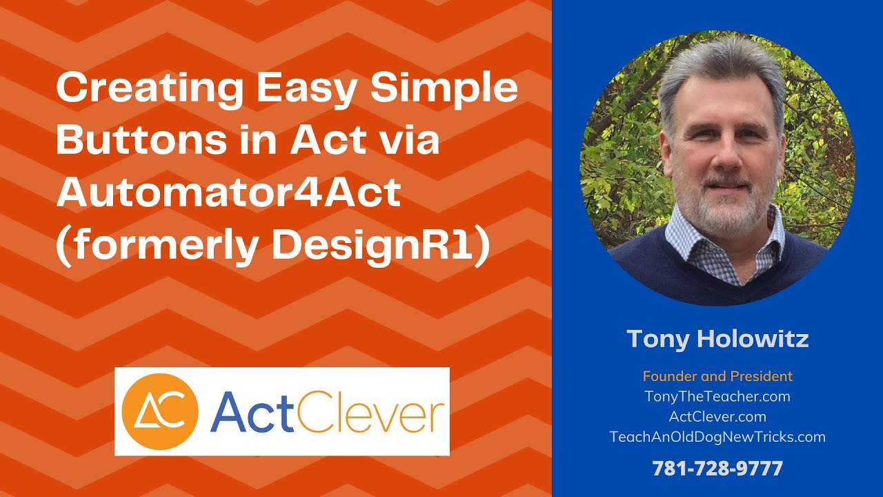 Creating Easy Simple Buttons in Act via Automator4Act (formerly DesignR1)