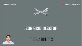 How to use JSON Grid Desktop App available in Microsoft Store?