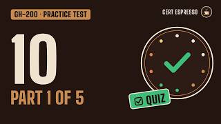 GH-200 Practice Test 2026 · Part 1/5: 10 Exam-Style Questions Explained | GitHub Actions