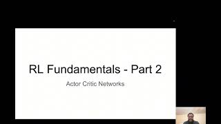 Reinforcement Learning Fundamentals - Part 2 - Actor Critic Models (A2C)
