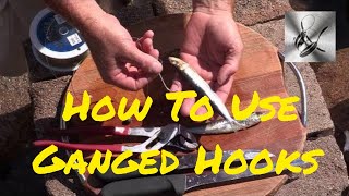 How to use Gang Hooks | The Hook and The Hook.
