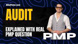 PMP Tutorial | Audit is Explained with Real PMP Question