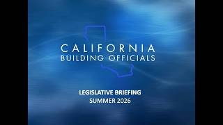 CALBO's Legislative Briefing - Summer 2026