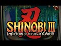 If "Peak Sega Genesis" was a game, this is it | Shinobi III Return of the Ninja Master