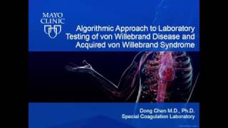 Laboratory Testing of von Willebrand Disease and Acquired von Willebrand Syndrome