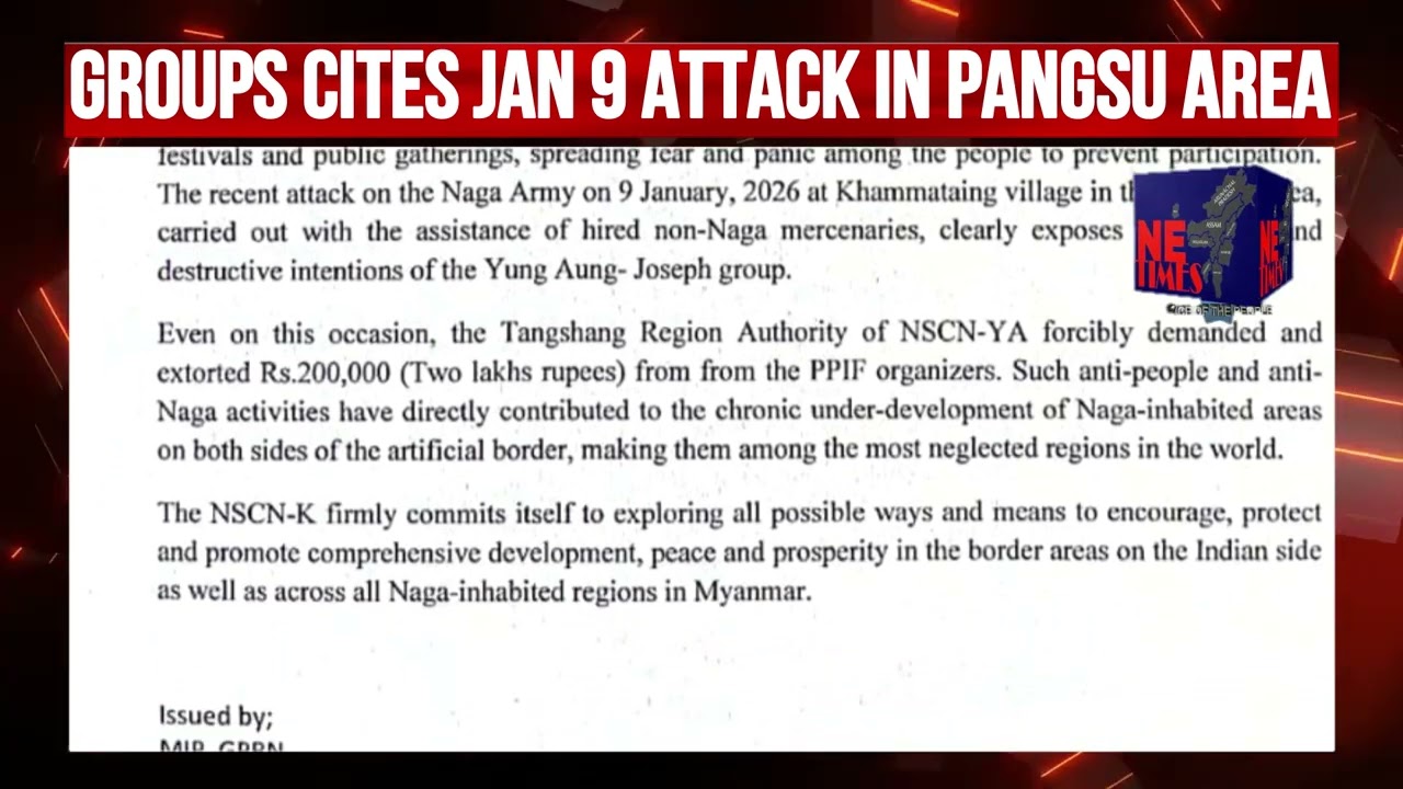 NSCN-K (Angmai-Mulatonu) Supports Pangsu Pass Festival, Raises allegations against NSCN (Yung Aung)