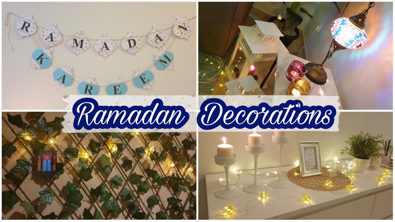 RAMADAN DECORATIONS & DIYs 2021 || Decorate With Me For RAMADAN