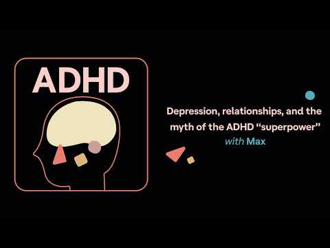 ADHD Aha! | Depression, relationships, and the memoir of the ADHD “superpower” (Max’s epic) thumbnail